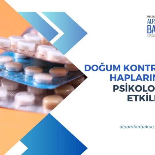 alparslan baksu, psychological effects of birth control pills