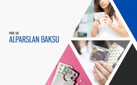 doğum kontrol hapları, alparslan baksu