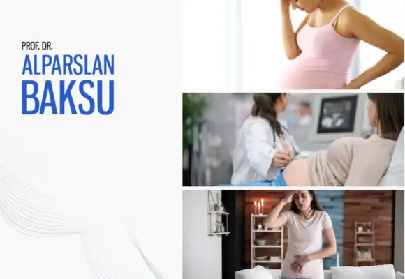 yüksek riskli gebelik, alparslan baksu
