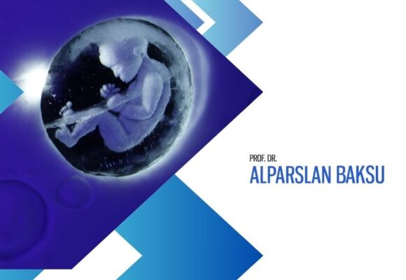tüp bebek tedavisinde embriyo transferi, alparslan baksu