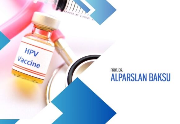 kadınlarda hpv virüsü, alparslan baksu