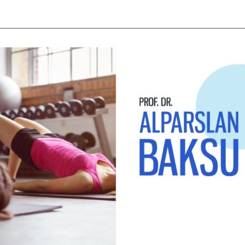 pelvik taban egzersizlerinin, alparslan baksu