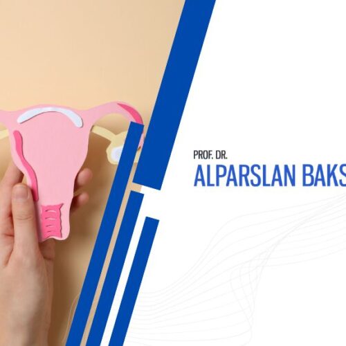 rahim şekil bozukluğu, alparslan baksu